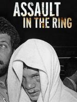 Watch Assault in the Ring Sflix