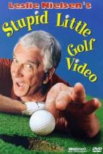 Watch Leslie Nielsen's Stupid Little Golf Video Sflix