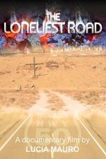 Watch The Loneliest Road Sflix