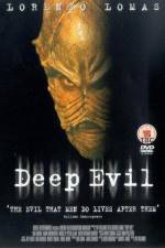Watch Deep Evil Sflix
