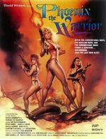 Watch Phoenix the Warrior Sflix