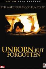 Watch Unborn But Forgotten Sflix