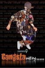 Watch Gangsta Walking the Movie Sflix