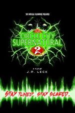 Watch Circle City Supernatural 2 Sflix
