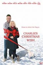 Watch Charlie\'s Christmas Wish Sflix