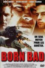 Watch Born Bad Sflix