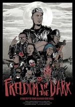 Watch Freedom in the Dark Sflix