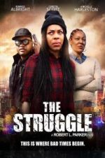 Watch The Struggle Sflix