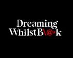 Watch Dreaming Whilst Black Sflix
