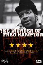 Watch The Murder of Fred Hampton Sflix