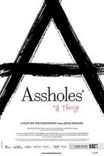 Watch Assholes: A Theory Sflix