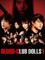 Watch Blood-Club Dolls 1 Sflix