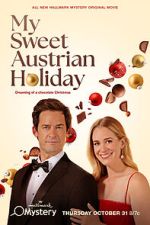 Watch My Sweet Austrian Holiday Sflix
