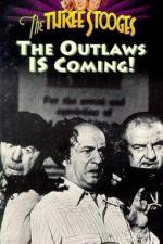 Watch The Outlaws Is Coming Sflix