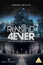 Watch Rewind 4Ever: The History of UK Garage Sflix