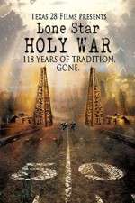 Watch Lone Star Holy War Sflix
