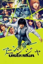 Watch Under Ninja Sflix