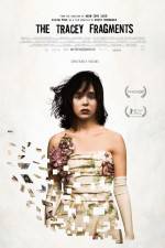 Watch The Tracey Fragments Sflix