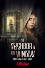 Watch The Neighbor in the Window Sflix
