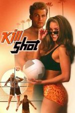 Watch Kill Shot Sflix