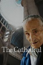 Watch The Cathedral Sflix