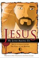 Watch Jesus He Lived Among Us Sflix