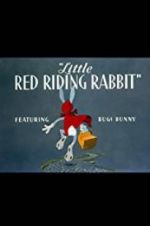Watch Little Red Riding Rabbit Sflix