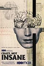 Watch Crazy, Not Insane Sflix