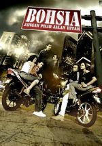 Watch Bohsia: Jangan Pilih Jalan Hitam Sflix