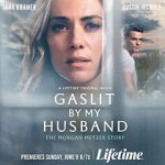 Watch Gaslit by My Husband: The Morgan Metzer Story Sflix