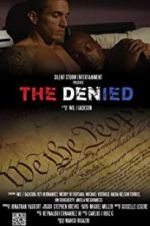 Watch The Denied Sflix