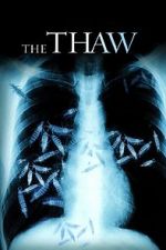 Watch The Thaw Sflix