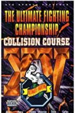 Watch UFC 15: Collision Course Sflix