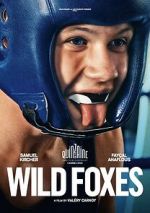 Watch Wild Foxes Sflix