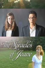 Watch The Miracles of Jeane Sflix