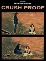 Watch Crush Proof Sflix