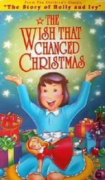 Watch The Wish That Changed Christmas (TV Short 1991) Sflix