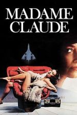 Watch Madame Claude Sflix