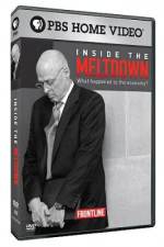 Watch Frontline Inside the Meltdown Sflix