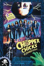 Watch Chopper Chicks in Zombietown Sflix
