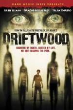 Watch Driftwood Sflix