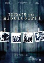 Watch Beneath the Mississippi Sflix