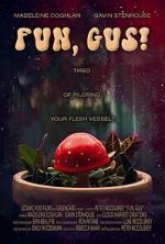 Watch Fun, Gus! (Short 2023) Sflix