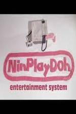 Watch NinPlayDoh Entertainment System Sflix