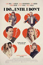 Watch I Do... Until I Don\'t Sflix