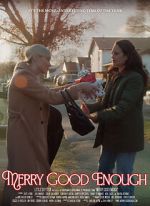Watch Merry Good Enough Sflix