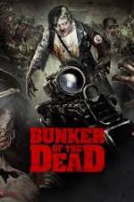 Watch Bunker of the Dead Sflix