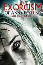 Watch The Exorcism of Anna Ecklund Sflix