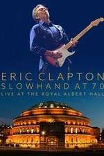 Watch Eric Clapton Live at the Royal Albert Hall Sflix