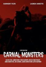 Watch Carnal Monsters Sflix